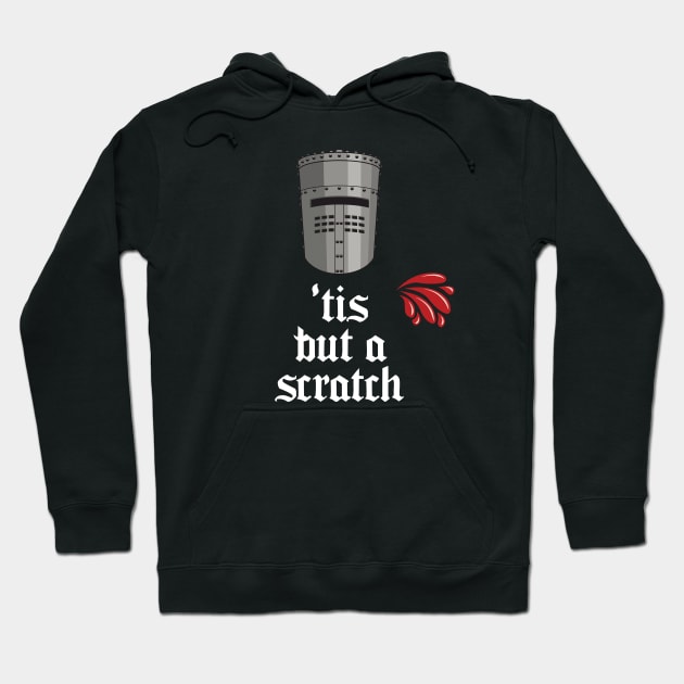 Black Knight - 'tis but a scratch Hoodie by Wright Art